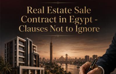 开罗房地产律师：real estate sale contract Egypt 实务指南