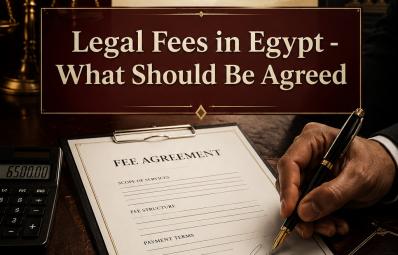 काहिरा में वकील: legal fees Egypt के लिए व्यावहारिक कानूनी गाइड